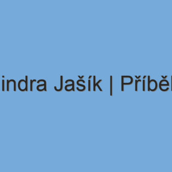 Jindra Jašík | Příběh Jindra Jašík | Příběh